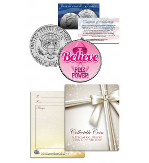 BREAST CANCER AWARENESS - Colorized JFK Half Dollar Coin - BELIEVE - Hope - PINK POWER