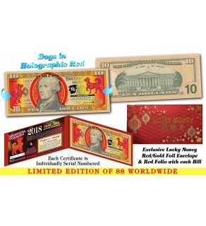 2018 Chinese New Year - YEAR OF THE DOG - Red Hologram Legal Tender U.S. $10 BILL - LIMITED & NUMBERED of 88