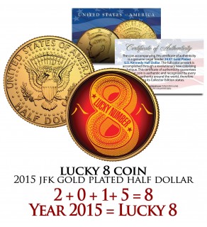 Chinese LUCKY NUMBER 8 Coin 24K Gold Plated 2015 JFK Half Dollar Coin U.S. Money