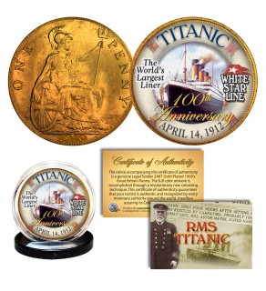 RMS TITANIC - 100th Anniversary - Colorized 1900’s Gold Clad Great Britain Penny - Legal Tender
