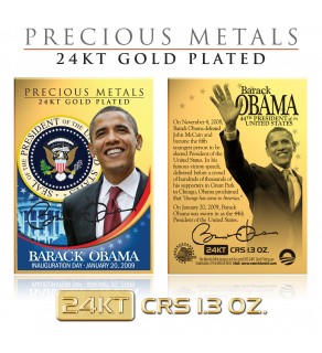 BARACK OBAMA Inauguration 24KT Gold Plated Precious Metals Card CRS 1.3 oz